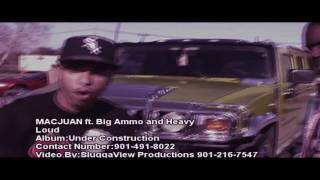 MACJUAN ft Big Ammo & Heavy - Loud - (Official Video)