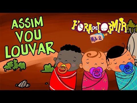 Assim Vou Louvar - 3Palavrinhas - Hora de Dormir Volume 2