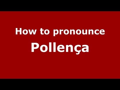 How to pronounce Pollença (Spanish/Spain) - PronounceNames.com