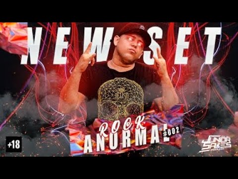 NEW SET ROCK ANORMAL 002 - DJ JUNIOR SALES (edição Outubro 2020)
