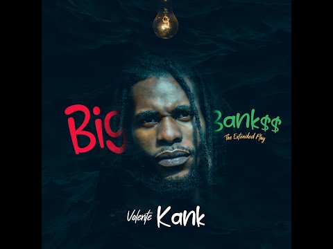 Volente Kank - Big Bank$$ Ep Mix (Full Album) (X-45)