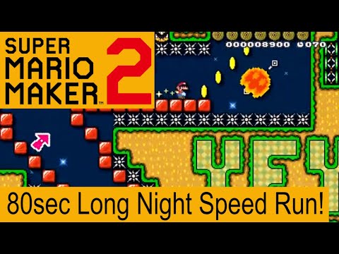 Super Mario Maker 2- 80sec Long Night Speed Run! - たまごかけ