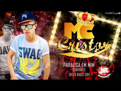 MC CRISTOR - PARALISA EM MIM - JR DIVULGAÇÕES