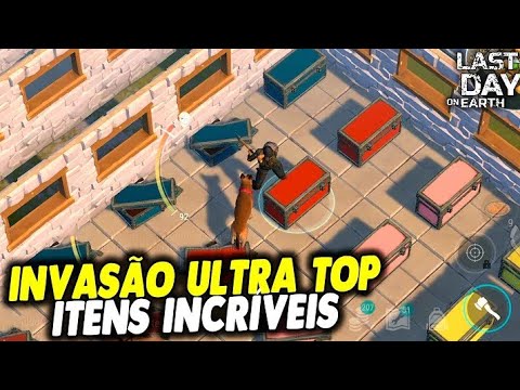 INVASÃO ULTRA TOP ITENS INCRÍVEIS - Last Day On Earth