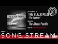 The Black Pacific - The System 