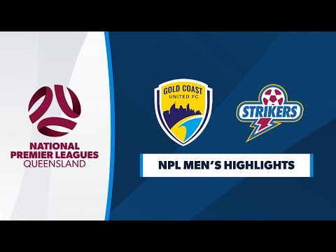 NPL Men's R20: Gold Coast United vs. Brisbane Strikers Highlights