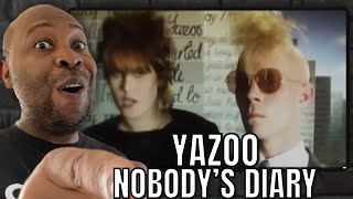 First Time Hearing | Yazoo - Nobdody’s Diary Reaction