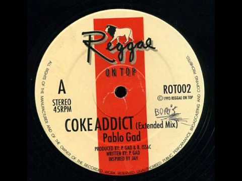 Pablo Gad - Coke Addict