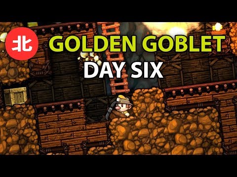 Spelunky Golden Goblet - Day Six
