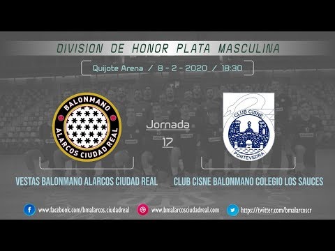 DHP Masculina Jornada 17 - VESTAS BM ALARCOS CIUDAD REAL vs CLUB CISNE BM COLEGIO LOS SAUCES
