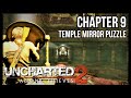 UNCHARTED 2 AMONG THIEVES | CHAPTER 9 | TEMPLE MIRROR PUZZLE