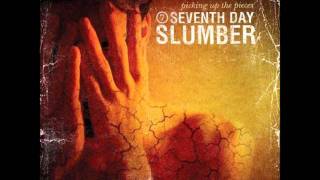 Seventh Day Slumber - Miracle.wmv