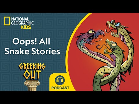 Oops! All Snake Stories | Greeking Out Podcast | NEW | S12 E1 | ‪@natgeokids