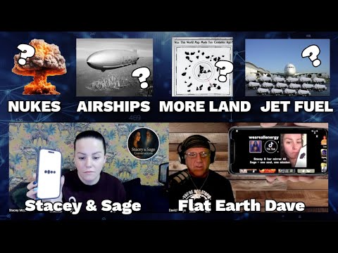 Stacey and Sage talk to Flat Earth Dave