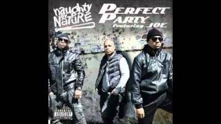 naughty by nature ft joe - perfect party lyrics new