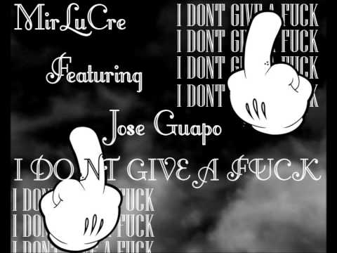 Mir LuCre ft. Jose Guapo - IDGAF (Prod. By @LaCoMusic)