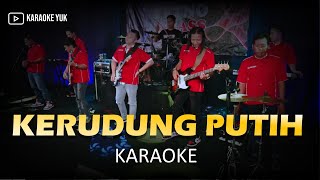 Download lagu K E R U D U N G PUTIH KARAOKE NADA COWOK PRIA mp3 Download lagu K E R U D U N G PUTIH KARAOKE NADA COWOK PRIA mp3
