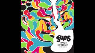 The Slips - Make It Out Alright (Feat. Bossy Love)