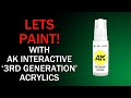 Lets Paint! With AK Interactive 3rd Generation Paints
