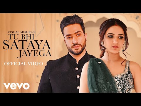 Vishal Mishra - Tu Bhi Sataya Jayega (Music Video) | Aly Goni, Jasmin Bhasin | Romantic Song