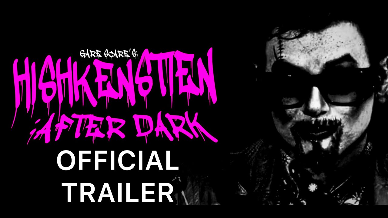 Hishkenstien: After Dark (2024) Official Trailer