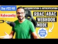 Day 22 40 Kubernetes Authentication And Authorization Simply Explained