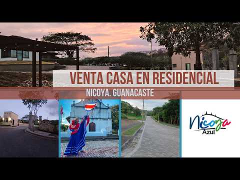 VENTA DE CASA EN RESIDENCIAL NICOYA GUANACASTE