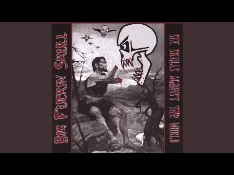 Four Skulls and Seven Ears Ago....