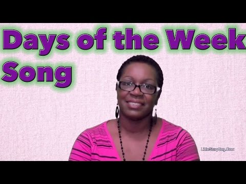 Days of the Week Song - LittleStoryBug
