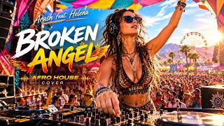 Download lagu Arash feat. Helena – Broken Angel (Afro House Remix) 🔥 | Deep & Melodic Vibes mp3