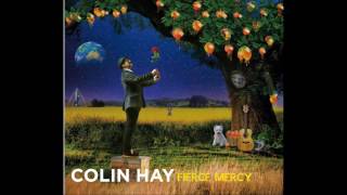 Colin Hay - She Was the Love of Mine
