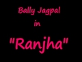 Ranjha - Bally Jagpal