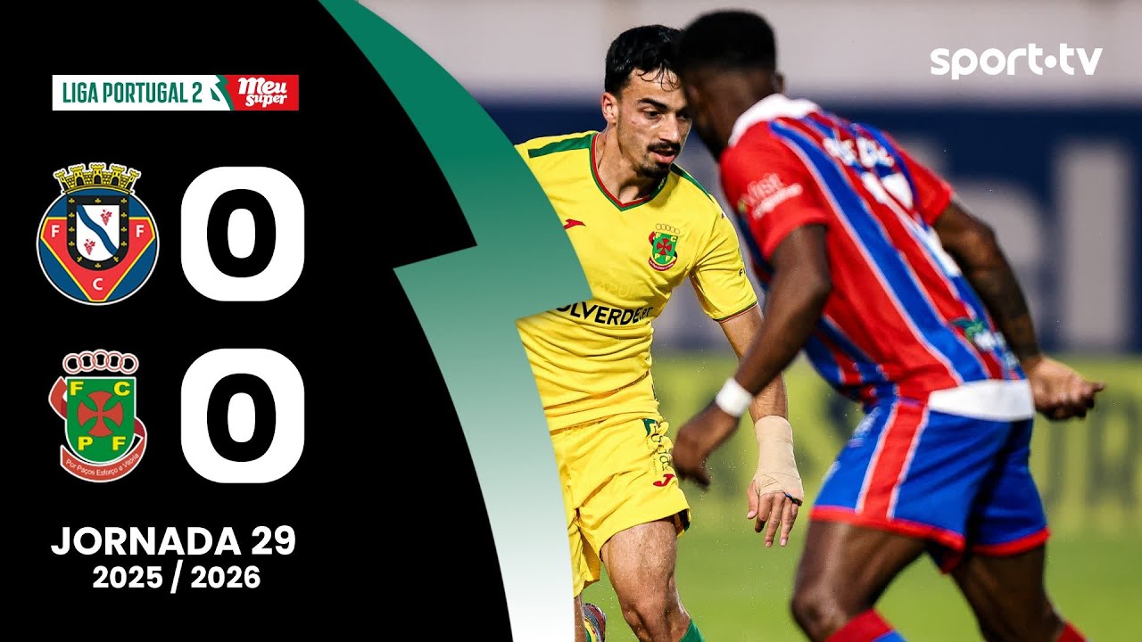 Felgueiras vs Paços de Ferreira Highlights