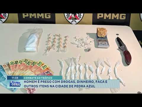 Homem é preso com drogas, dinheiro e faca em Pedra Azul.