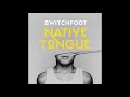 Wonderful Feeling by Switchfoot