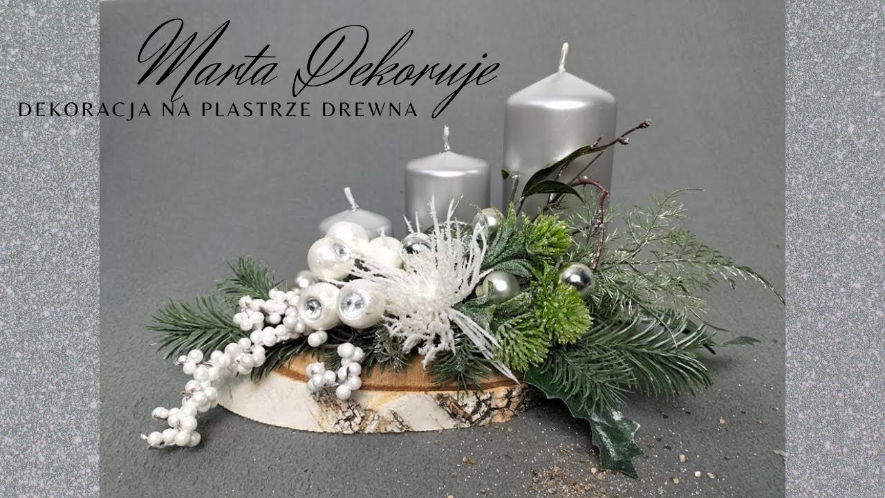 STROIK ŚWIĄTECZNY NA PLASTRZE DREWNA // ŚWIĘTA BOŻEGO NARODZENIA