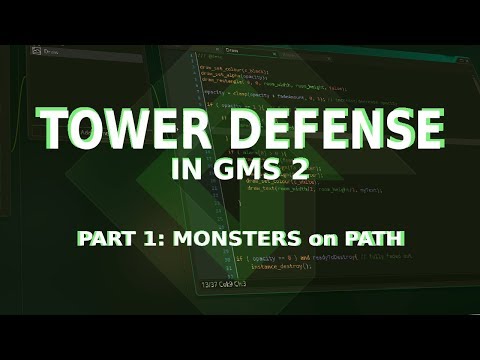 TOWER DEFENSE TUTORIAL in GMS2 - PART 1: MONSTERS on PATH