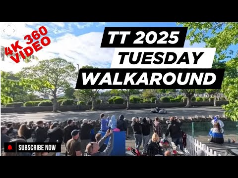 TT 2025 - Tuesday 27 May Grandstand Paddock Walkaround Randomness in 360 4K 60FPS
