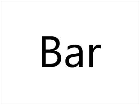 How to Pronounce Bar