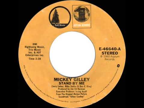 1980 HITS ARCHIVE: Stand By Me - Mickey Gilley (stereo 45--#1 C&W hit)