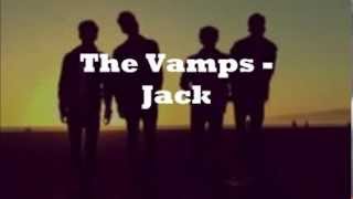 The Vamps - Jack Lyrics