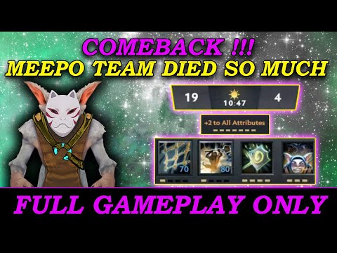 19 - 4 COMEBACK!!! | Stats Upgrade Build - Full Gameplay Meepo #71