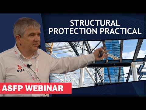 ASFP Webinar - Structural Protection Practical | Webinar