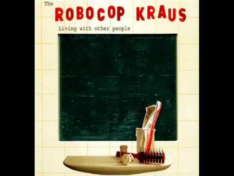 The Robocop Kraus - Audience