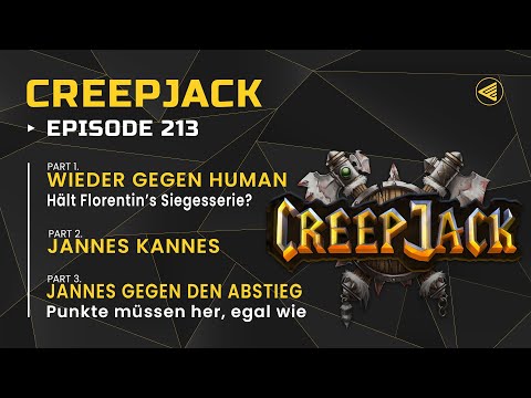 ALLE GEGEN HUMAN - Die Liga geht weiter | Creepjack 213 - Warcraft 3