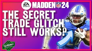 The Secret Trade Glitch in Madden 24 | Does it Still Work?