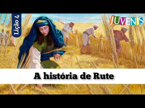 Lesson for Youth 2022 - 01/22/2022 | THE STORY OF RUTH | Lesson 4 | Year C | 1st Quarter | SOUL+