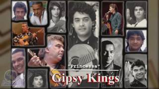 Gipsy Kings... &quot;Princessa&quot;