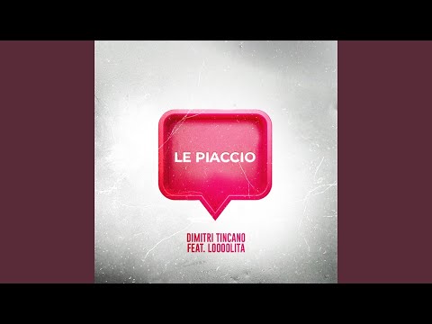 Le piaccio (feat. L0000lita)