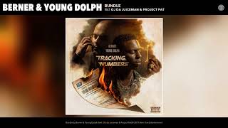 Berner & Young Dolph "Bundle" feat. OJ Da Juiceman & Project Pat